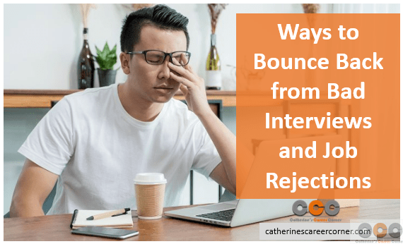 Ways to Bounce Back From Bad Job Interview And Rejection
