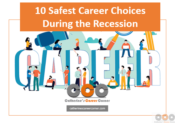 10 Safest Career Choices During Recession