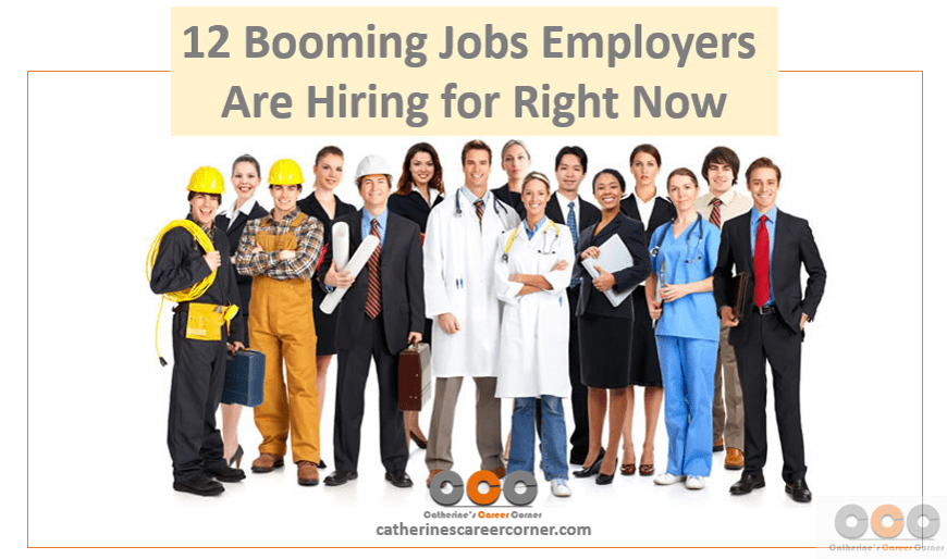 12 booming Jobs Employers Are Hiring for Right Now