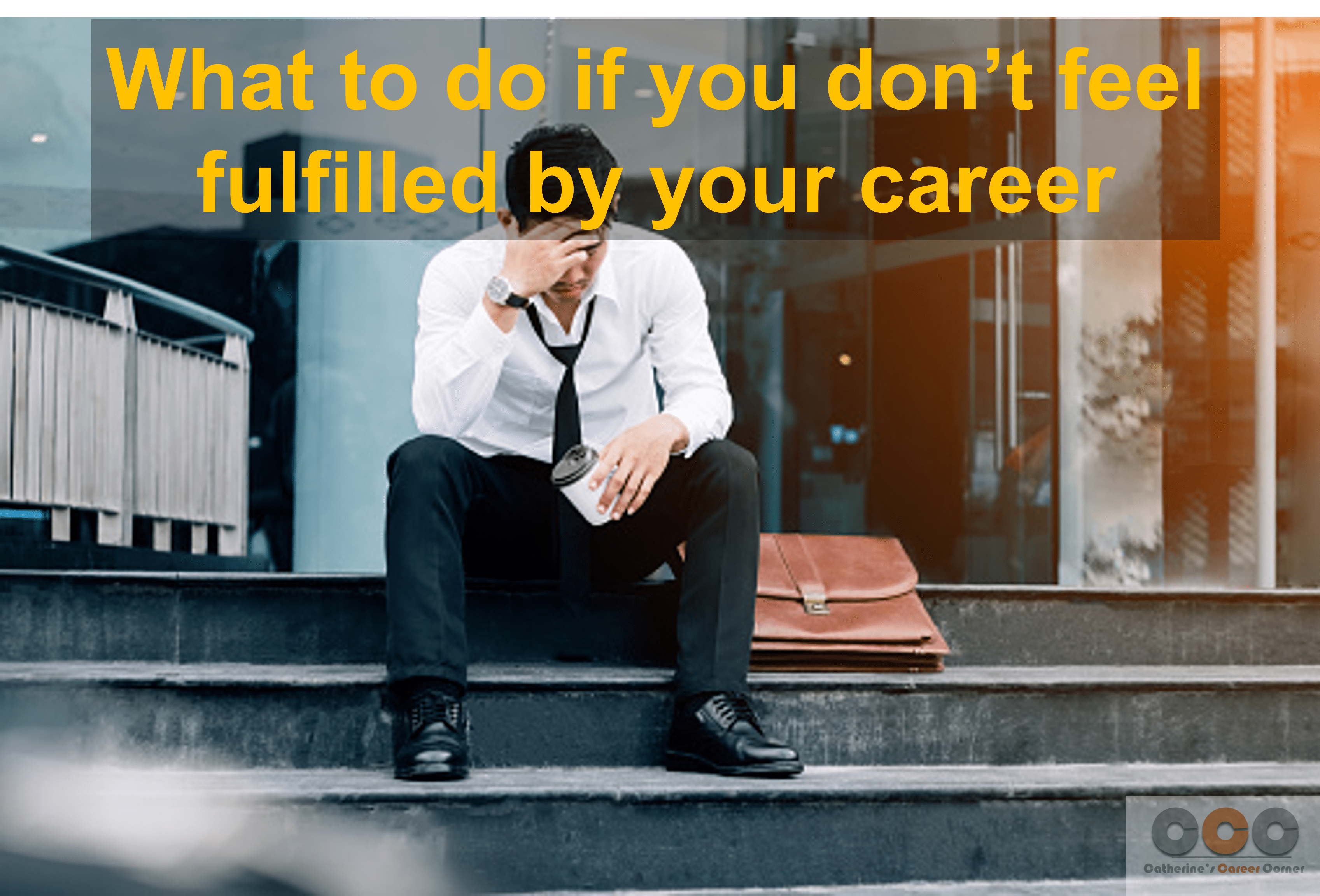 what to do if you don't feel fulfilled by your career